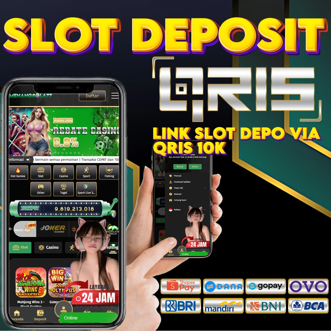 Slot Deposit Qris